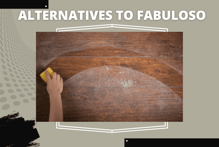 alternatives to fabuloso