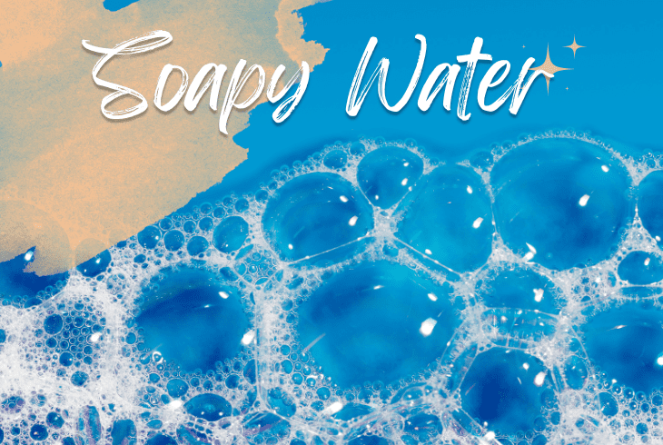 soap water
