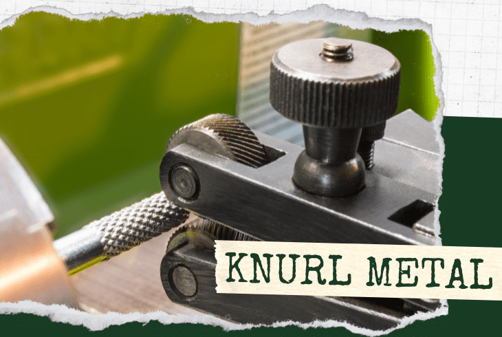 knurl metal