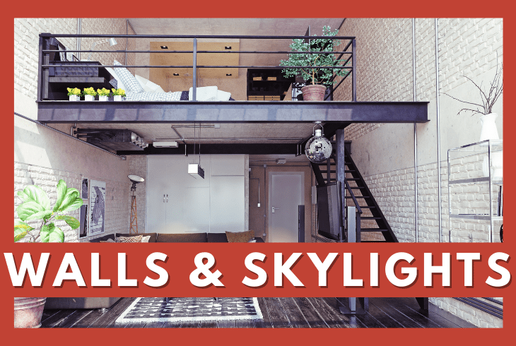 the walls and skylight