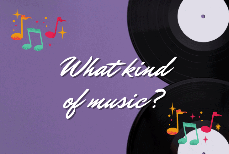 what type of music