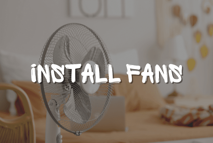 install a fans