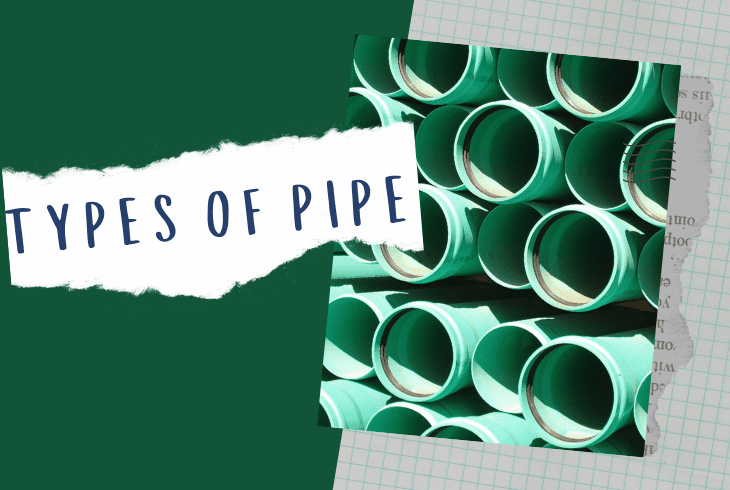 types of pipe