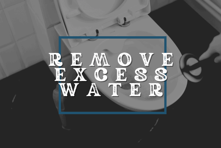 remove the excess water