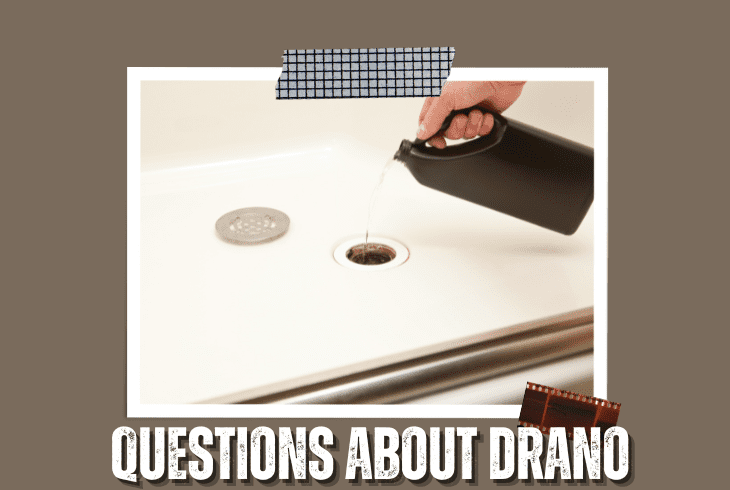 questions about drano