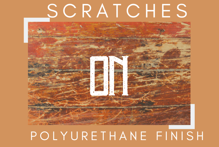 scratches on polyurethane