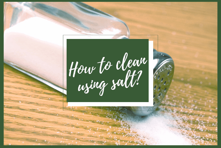 how to clean using salt