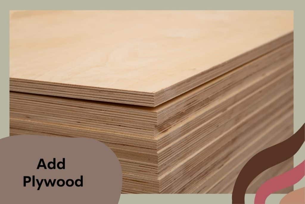 use plywood