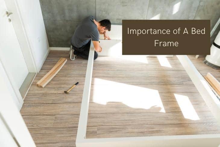 why is bed frame important