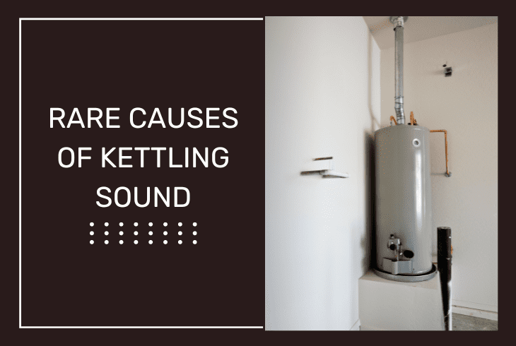 rare causes kettling sounds