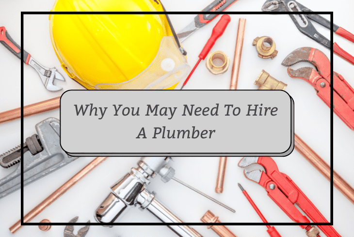 why hire a plumber