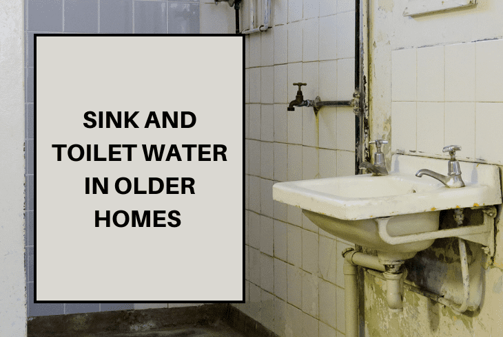 water in older homes