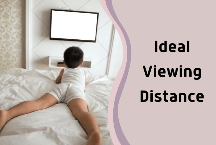 ideal viewing distance