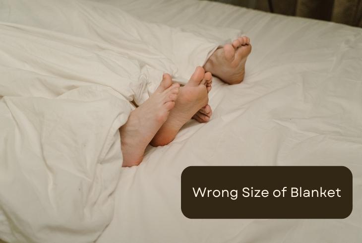 wrong size blanket