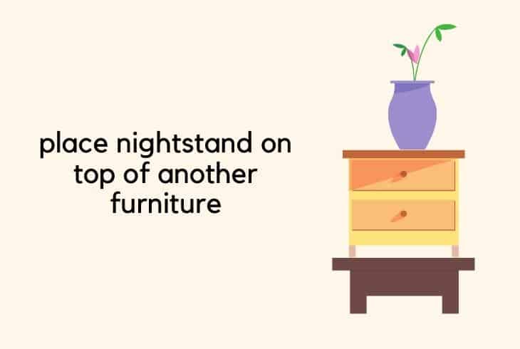 place nightstand on top of other