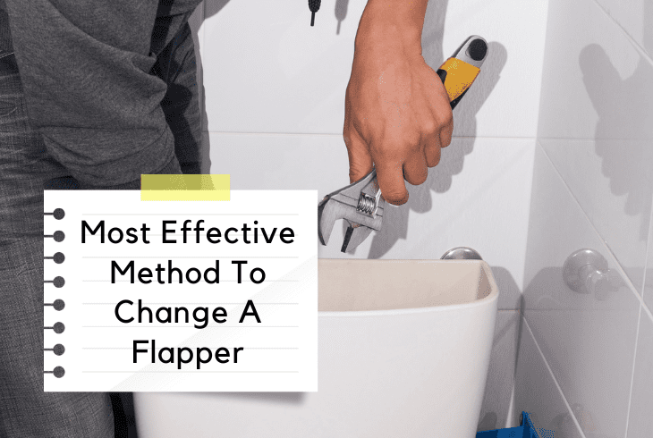 methods to change flapper