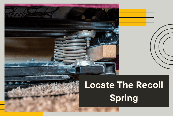 locate the recoil spring