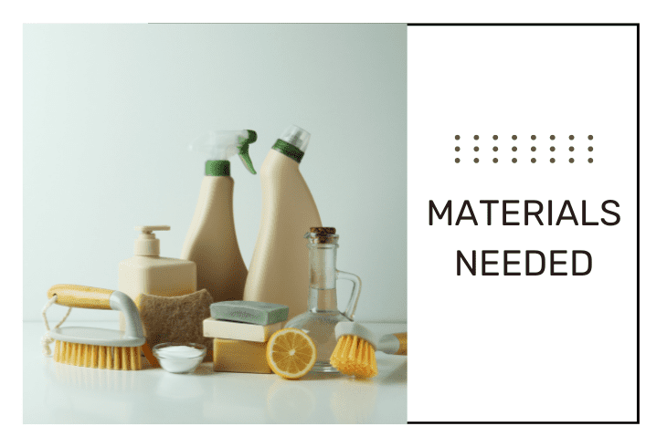 cleaning materials needed
