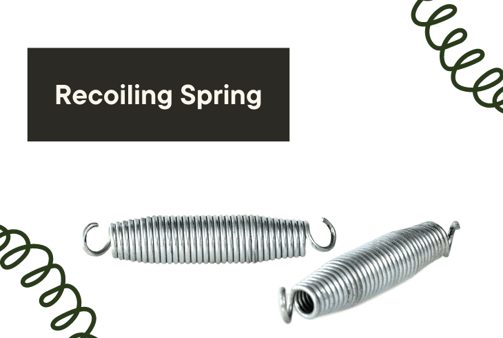 recoiling springs