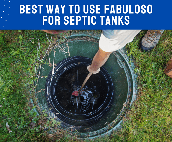 use fabuloso for septic tanks