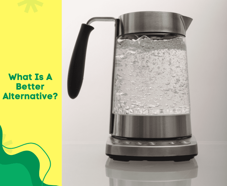 boiling water alternatives
