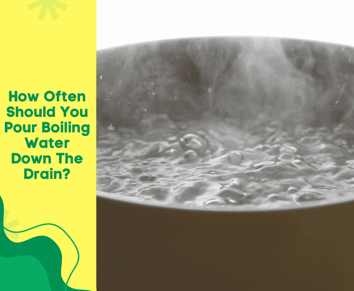 how often to pour boiling water