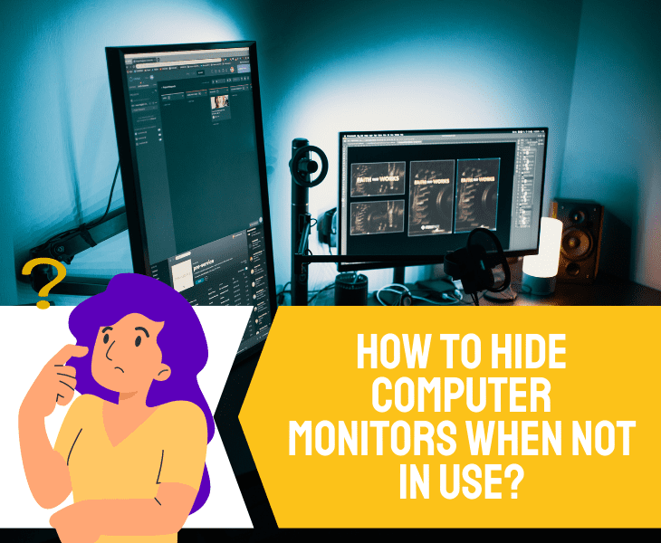 how to hide monitors