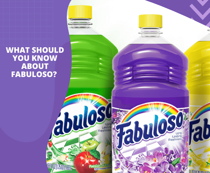 what to know about fabuloso