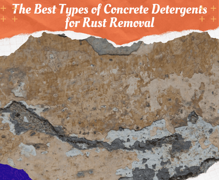 best types of concrete detergent