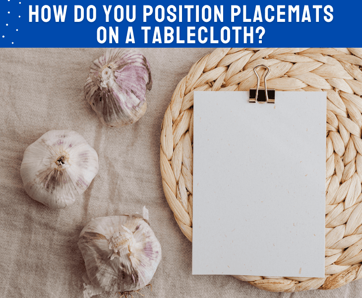 how to position placemat