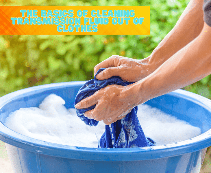 basics of cleaning transmission fluid