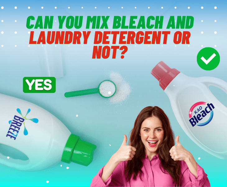 combining detergent and bleach
