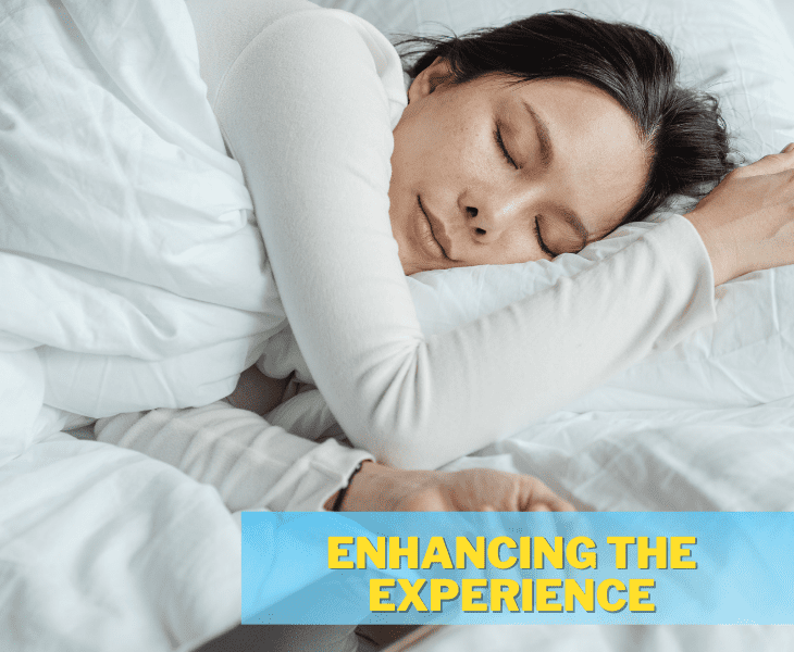 enhancing the experience