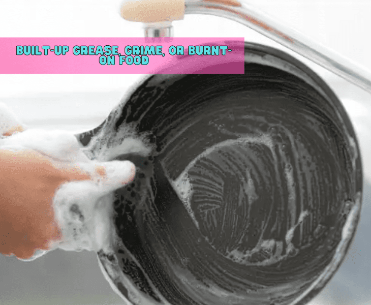 burnt food and grease