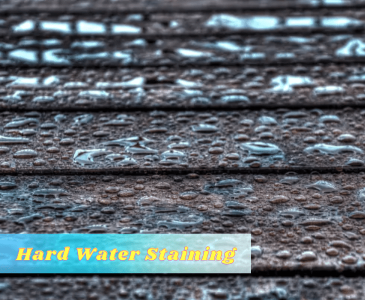 the hard water staining