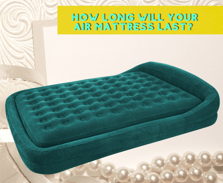 long lasting air mattress