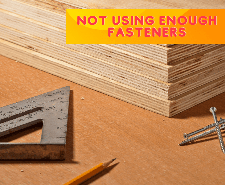 not enough using fastener
