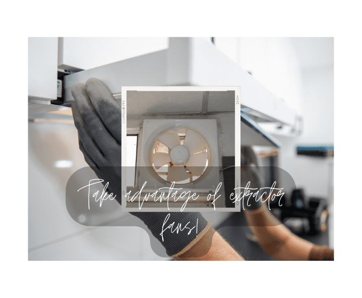 extractor fans taking advantage