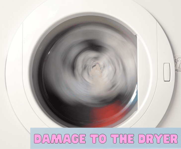 the dryer damage