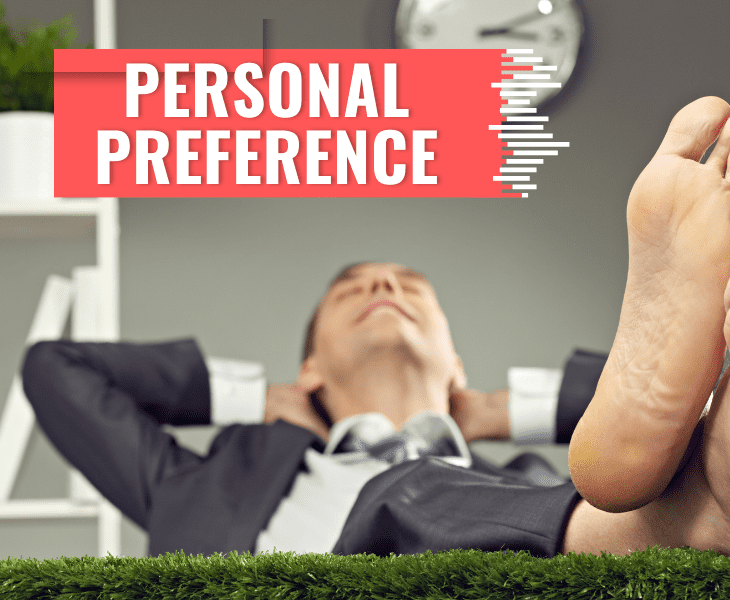 his personal preference