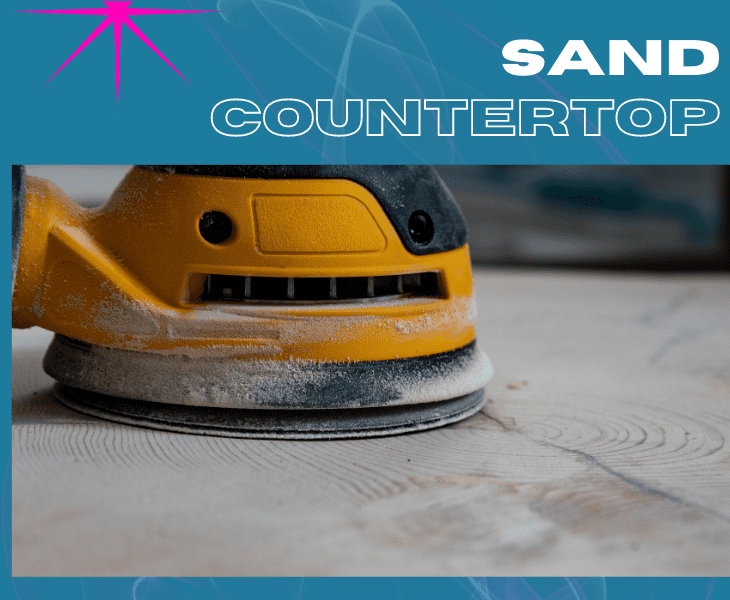 ready to sand the countertop