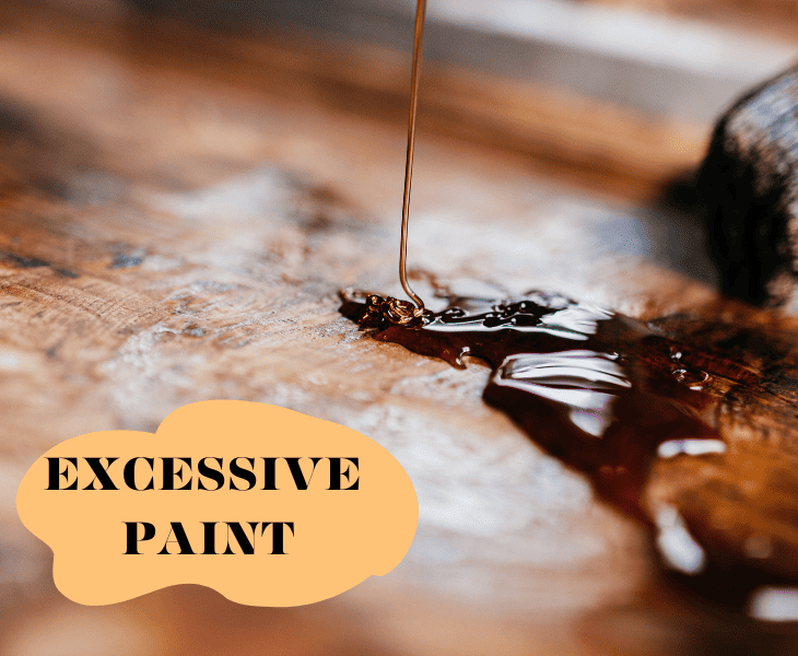 overflowing of wood paint