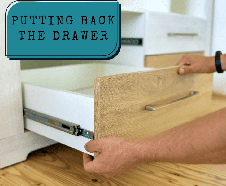 putting back the drawer