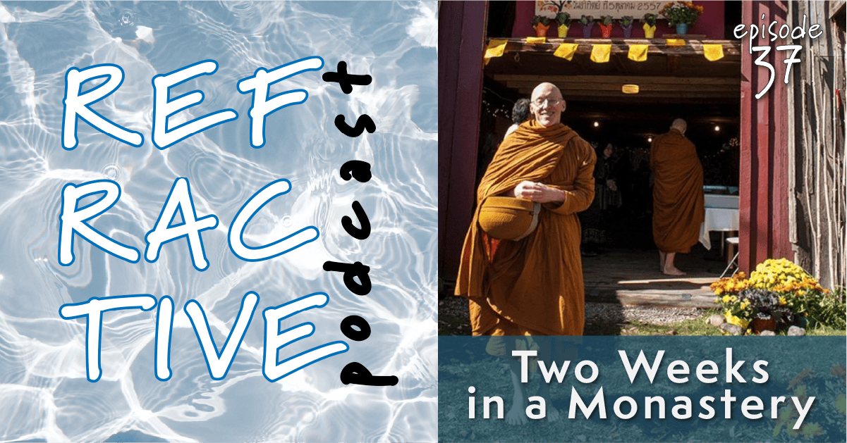 Read more about the article Two Weeks in a Monastery