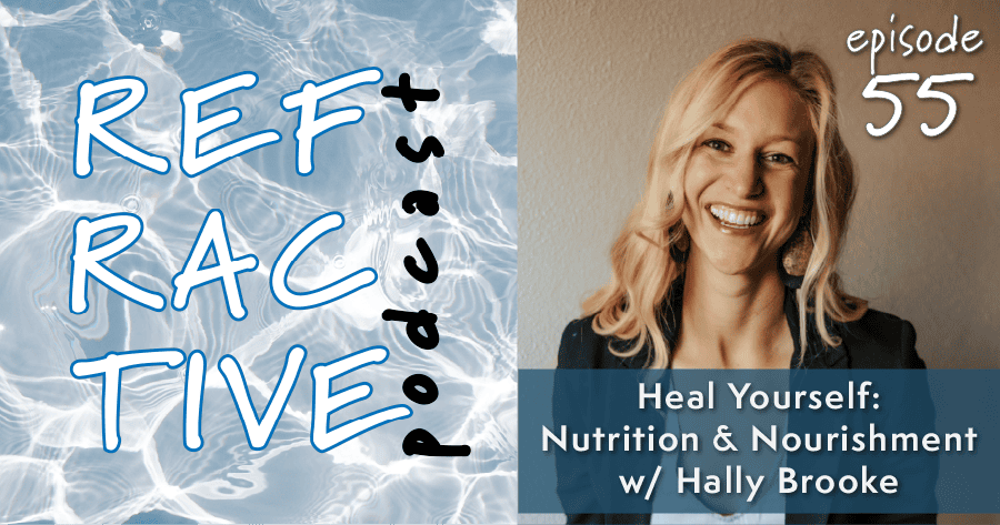 Read more about the article Heal Yourself: Nutrition and Nourishment with Hally Brooke