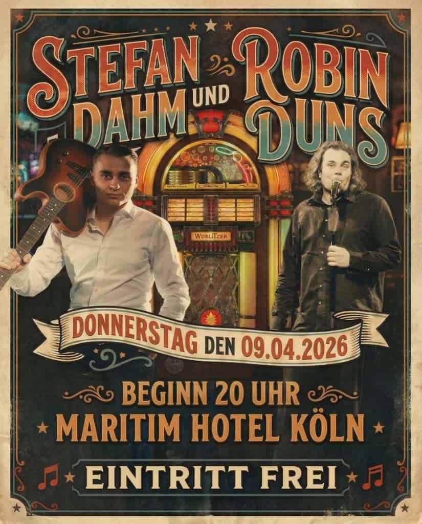 Konzertplakat für Stefan Dahm und Robin Duns am 09.04.2026 im Maritim Hotel Köln