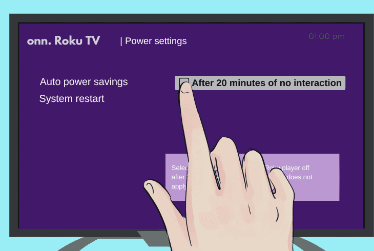 Your Onn Roku TV Shuts Off Randomly? (Fix in Minutes!) 3 disable the “auto power savings”