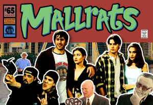 Promotional image for "Mallrats" featuring cast members and artwork from the film.