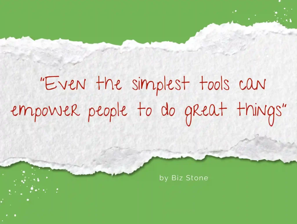 A torn paper effect reveals a motivational quote by Biz Stone in red text against a green background, stating "Even the simplest tools can empower people to do great things." - habits to boost productivity