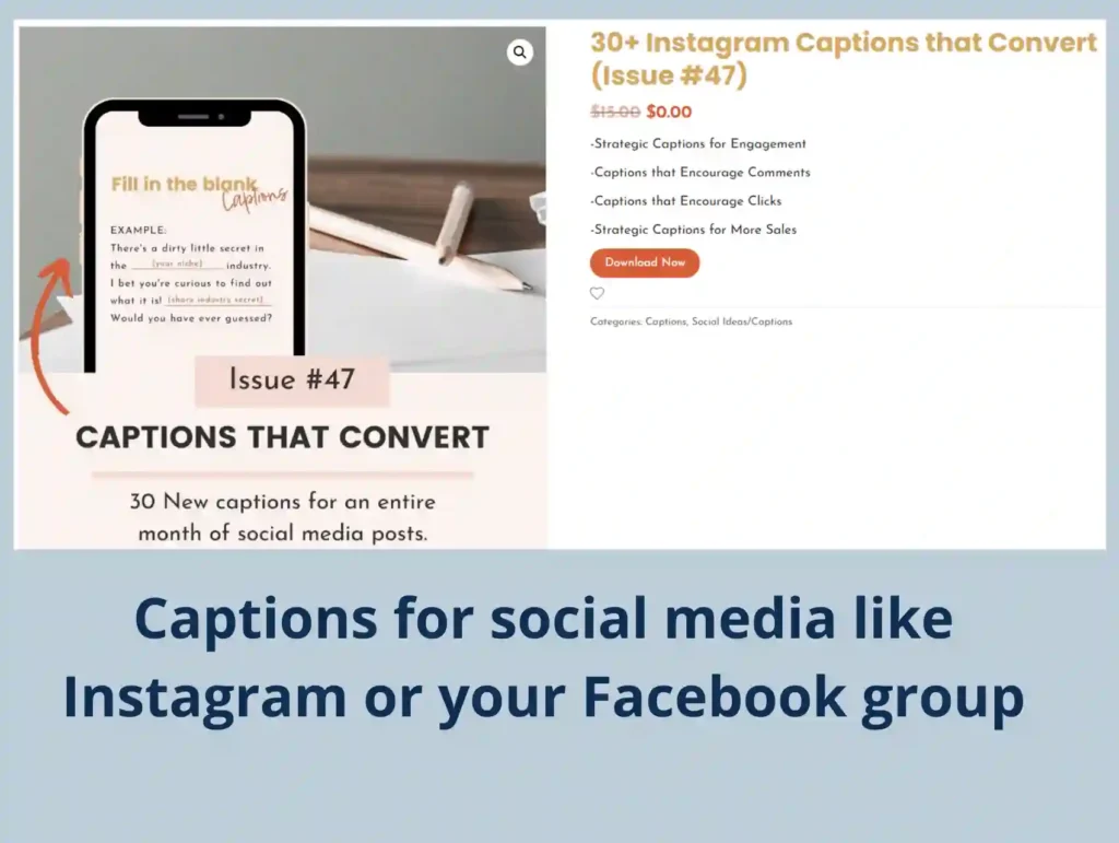 A product page displaying "30+ Instagram Captions that Convert (Issue #47)" featuring a mockup of a fill-in-the-blank caption template on a smartphone screen, with pricing and download details - Ivory Mix Review